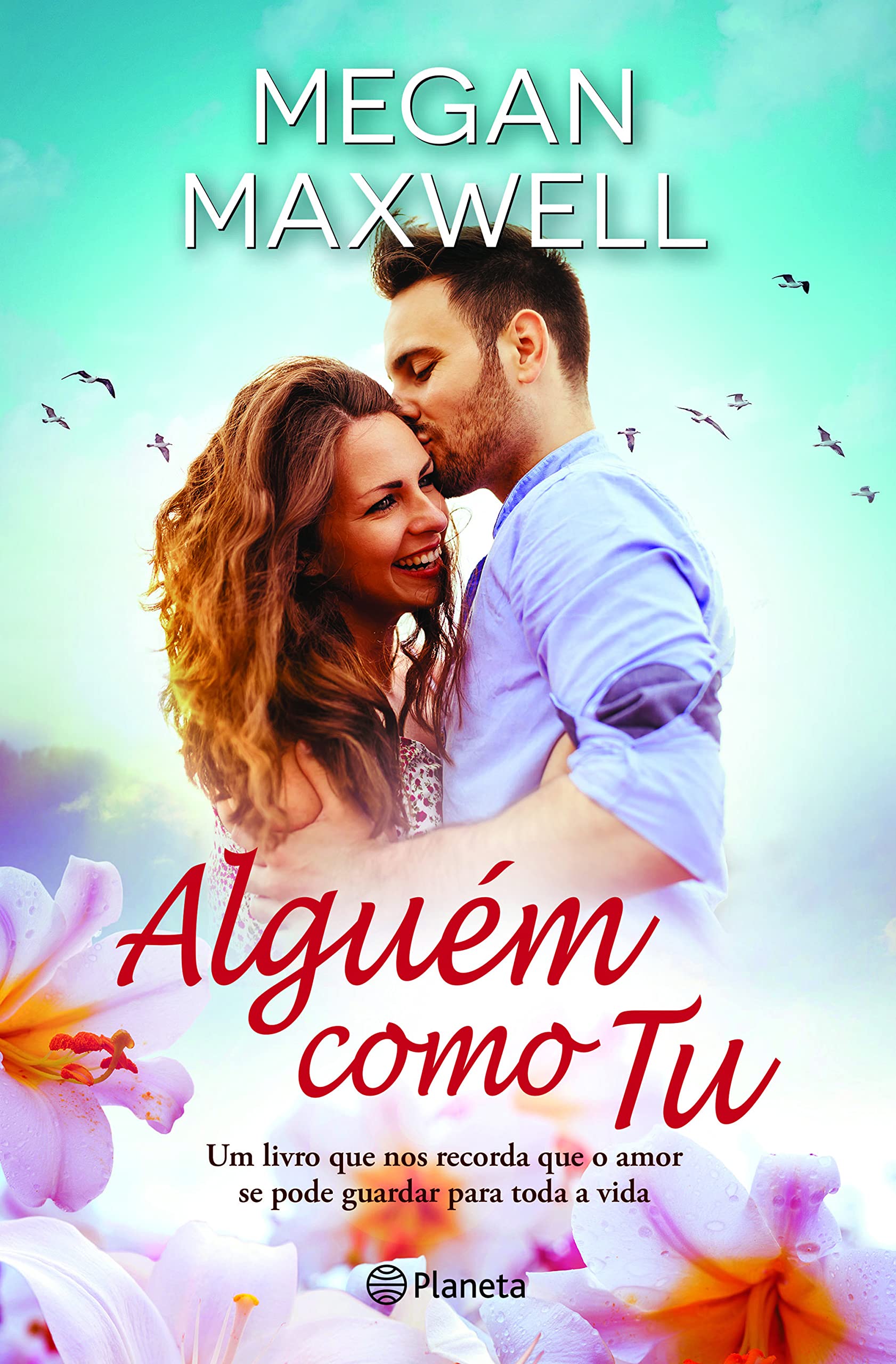 Alguém Como Tu (Portuguese Edition) Megan Maxwell book