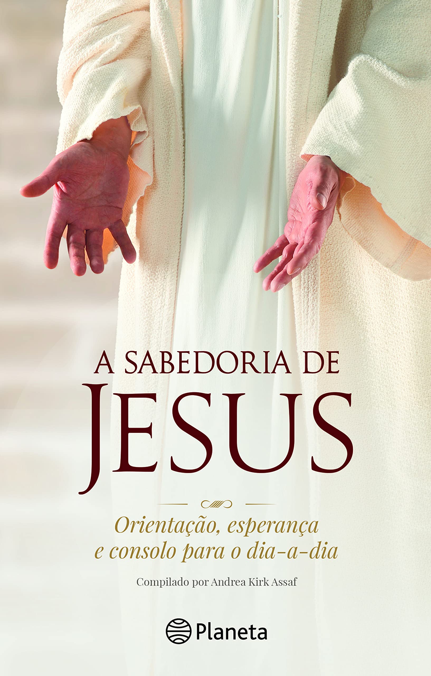 A Sabedoria de Jesus (Portuguese Edition) Andrea Kirk Assaf book