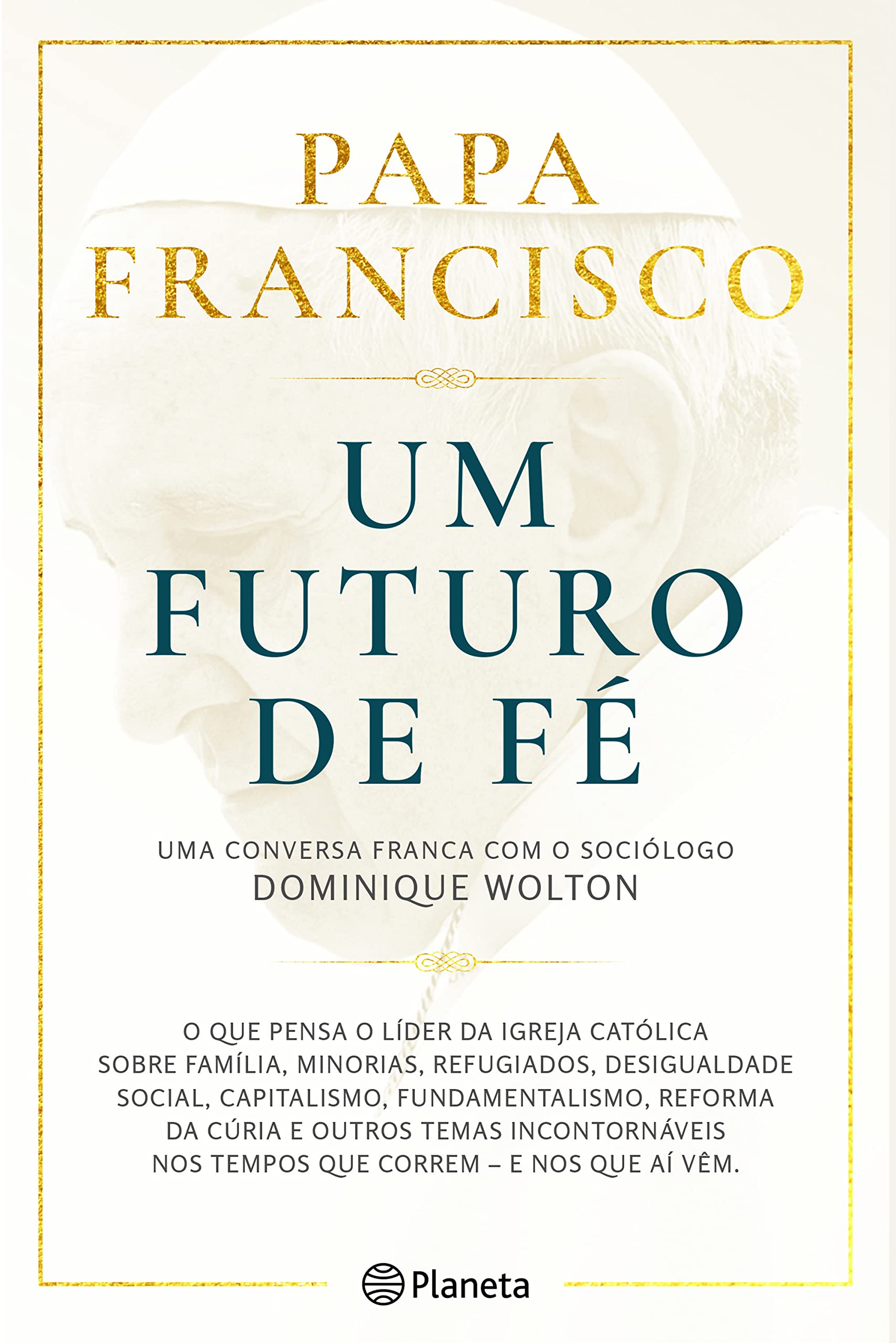 Um Futuro de Fé - Edição portuguesa book