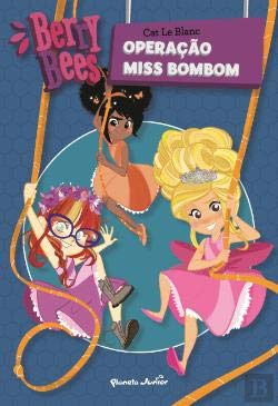 Operação Miss Bombom Berry Bees N.º 1 book