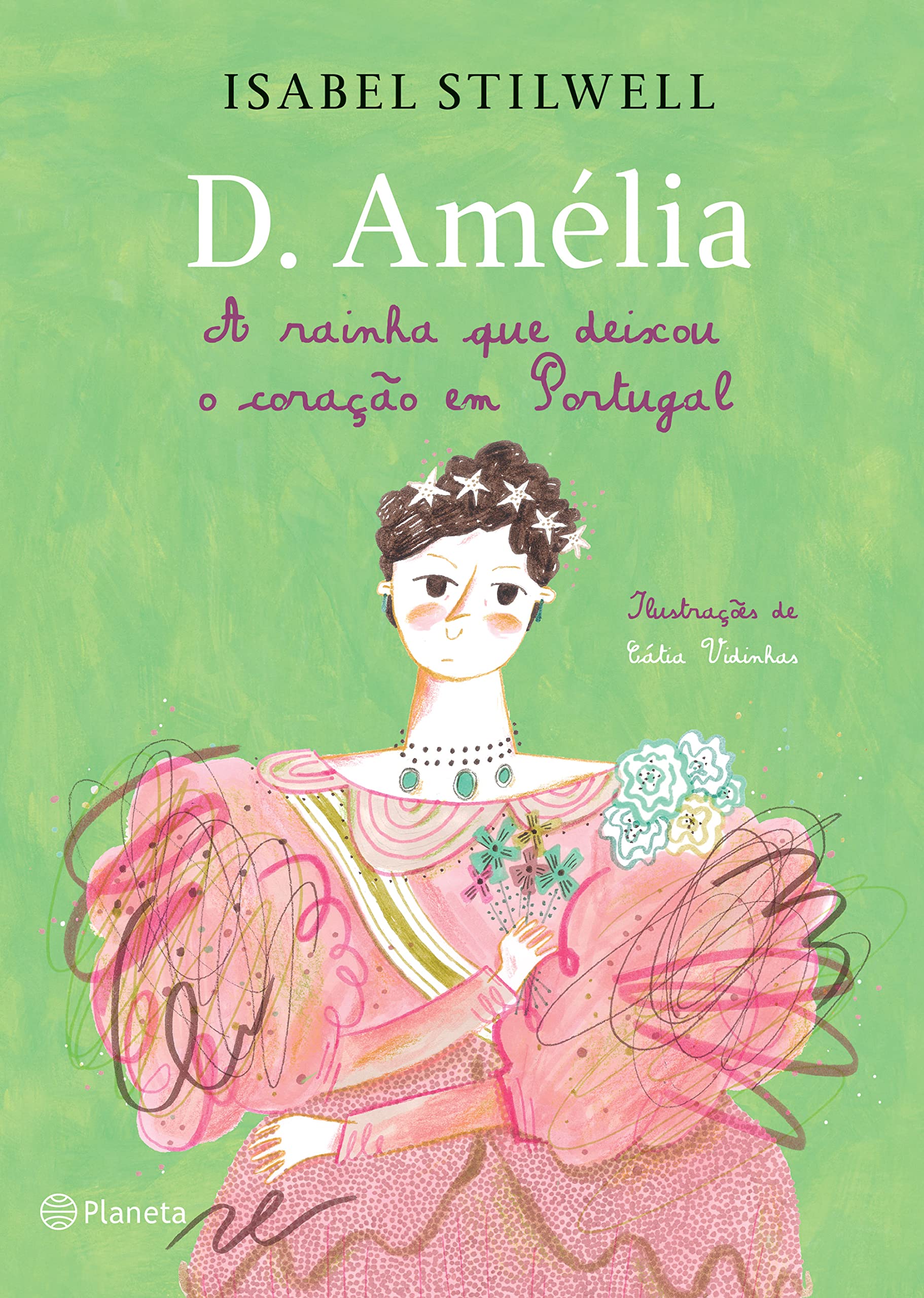 D. Amélia A Rainha Que Deixou O Coração Em Portugal Books