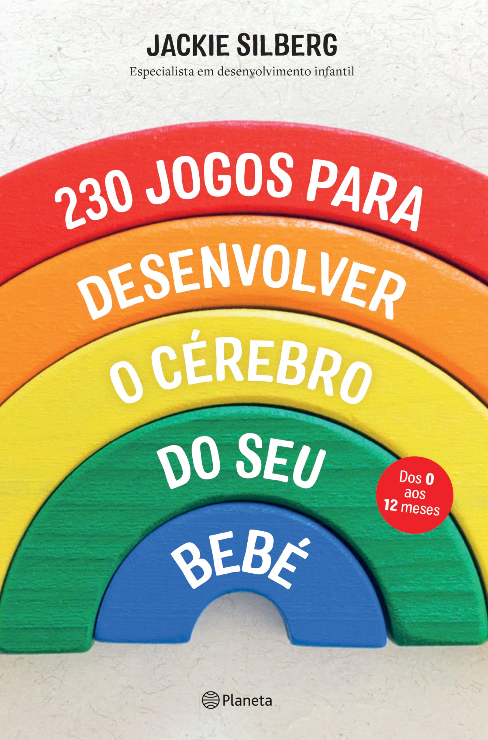230 Jogos Para Desenvolver O Cérebro Do Seu Bebé book