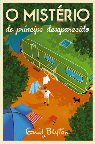 O Mistério do Príncipe Desaparecido Volume 9 (Portuguese Edition) Enid Blyton book