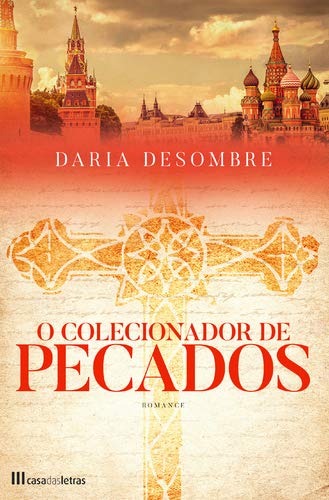 O Colecionador de Pecados Série Masha Karavai - Livro 1 (Portuguese Edition) Daria Desombre Books