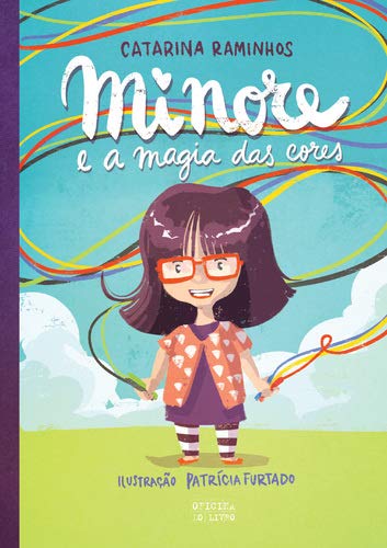 Minore e a Magia das Cores (Portuguese Edition) book