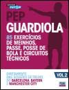 Pep Guardiola Organização Ofensiva - Vol. 2 book