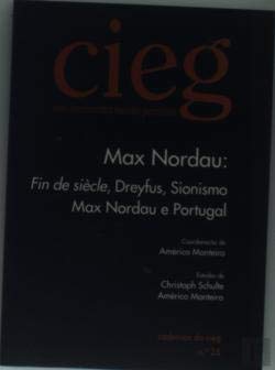 ‘Fin de siècle', Dreyfus, Sionismo, Max Nordau e Portugal Cadernos do cieg n.º 25 book