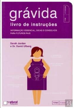 Grávida - Livro de instruções (Portuguese Edition) David Ufberg , Sarah Jordan book