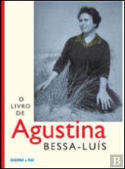 O Livro de Agustina Bessa-Luís (Portuguese Edition) Agustina Bessa-Luís book