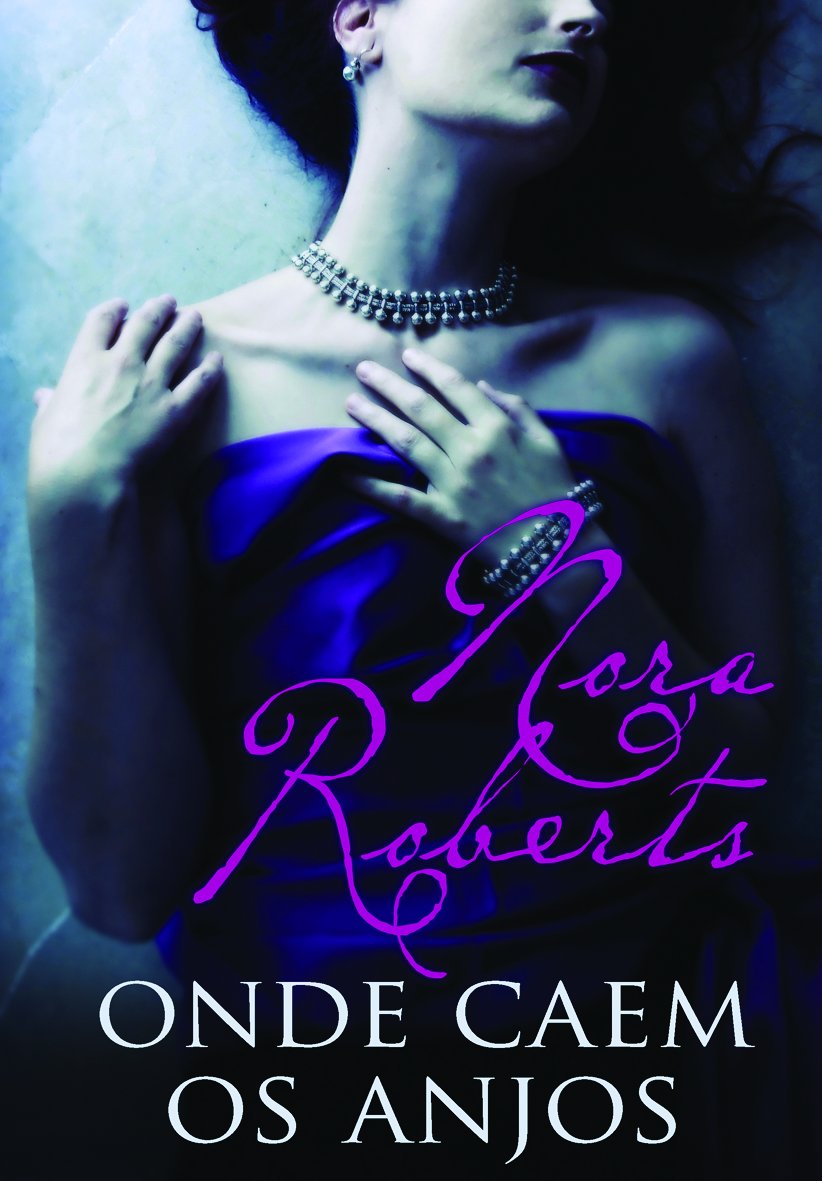 Onde Caem os Anjos (Portuguese Edition) Nora Roberts book
