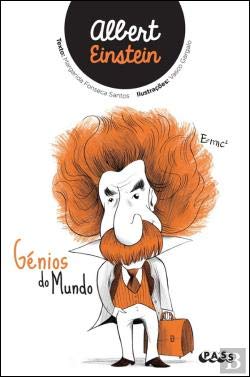 Génios do Mundo - Albert Einstein (Portuguese Edition) Margarida Fonseca Santos book