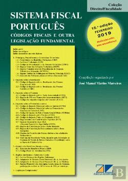 Sistema Fiscal Português Códigos Fiscais e Outra Legislação Fundamental (15ª Edição) book