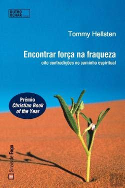 Encontrar Força na Fraqueza (Portuguese Edition) Tommy Hellsten book