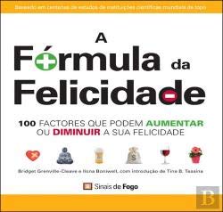 A Fórmula da Felicidade (Portuguese Edition) Bridget Grenville-Cleave e Ilona Boniwell book