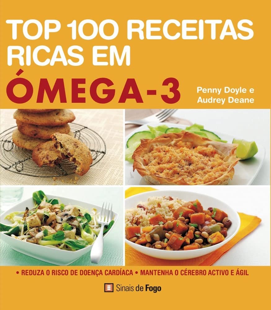 Top 100 Receitas Ricas em Ómega-3 (Portuguese Edition) Audrey Deane , Penny Doyle book