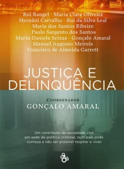 JUSTIÃ‡A E DELINQUÃŠNCIA book