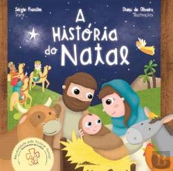 A História do Natal (Portuguese Edition) Sérgio Franclim book