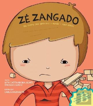 Zé Zangado (Portuguese Edition) Rita Castanheira Alves book