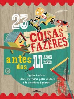 23 Coisas Para Fazer Antes dos 11 Anos e Meio book