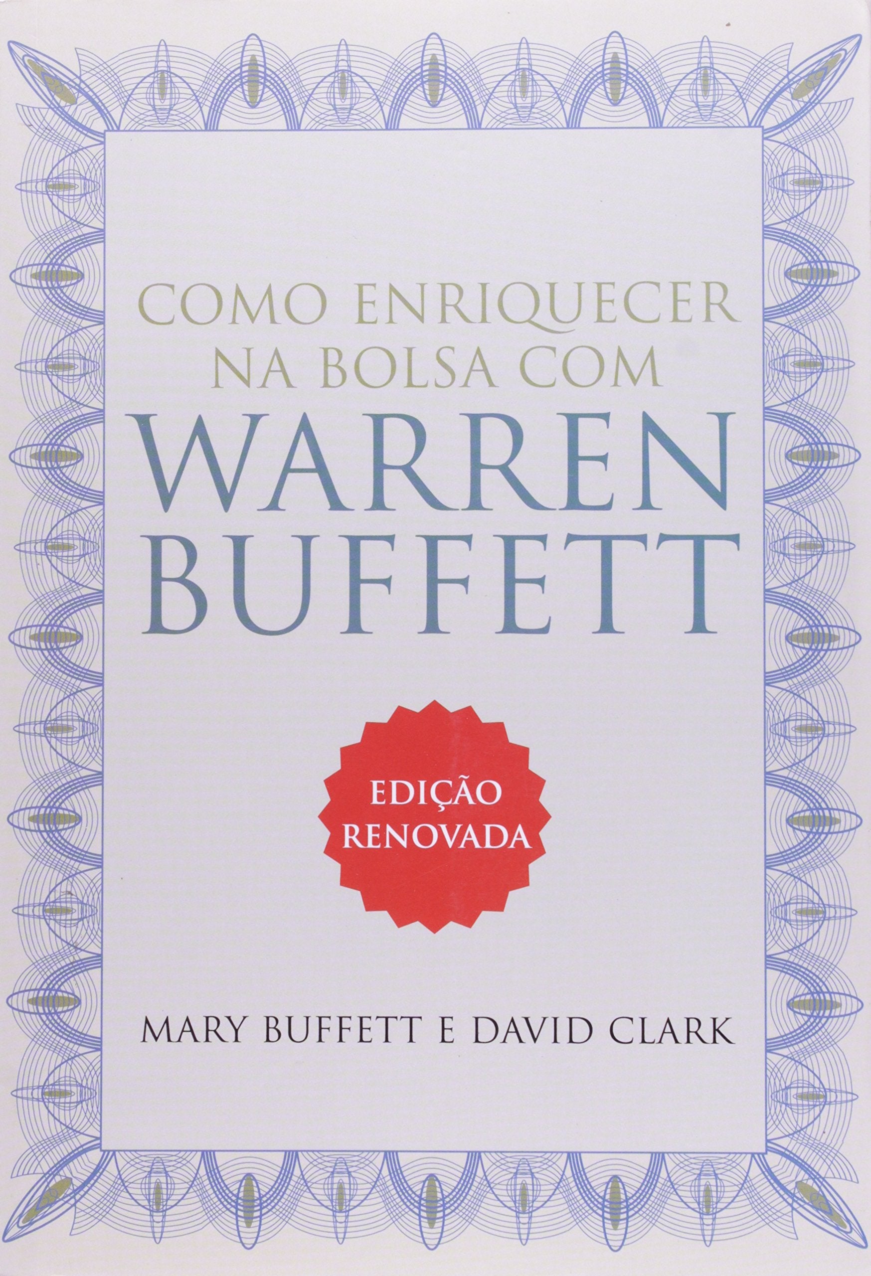 Como Enriquecer Na Bolsa Com Warren Buffett (Em Portuguese do Brasil) book