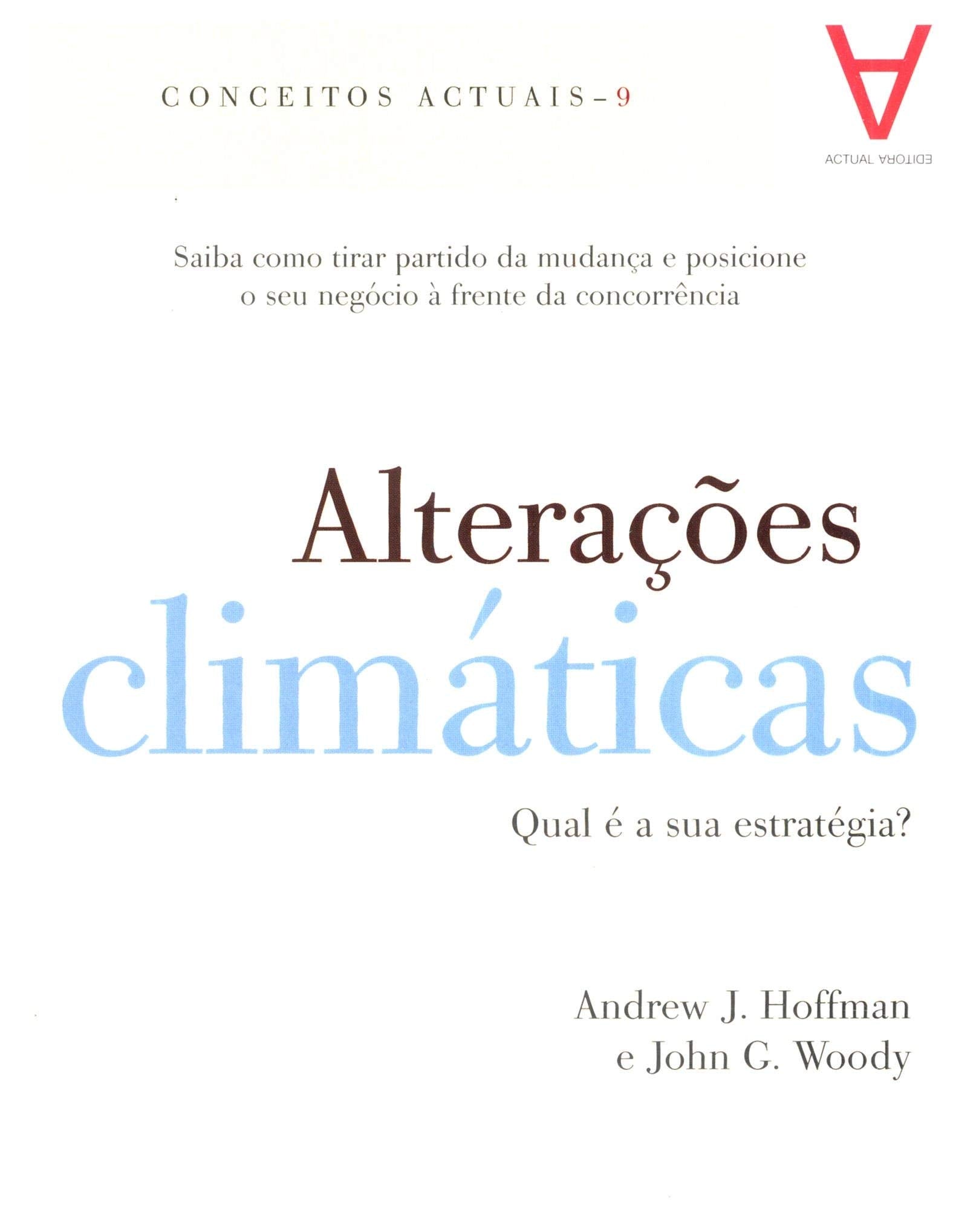 Alterações Climáticas Qual é a sua estratégia? book