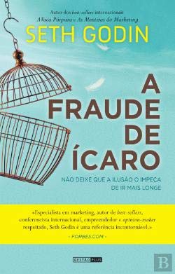A Fraude de Ícaro (Portuguese Edition) Seth Godin book