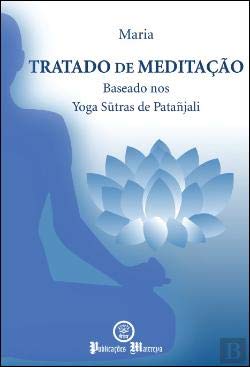 Tratado de Meditação Baseado nos Yoga Sutras de Patañjali book