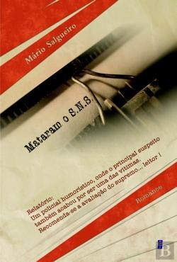 Mataram o S.N.S. (Portuguese Edition) Mário Salgueiro book