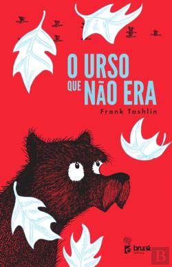 O Urso Que Não Era (Portuguese Edition) Frank Tashlin book