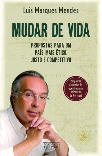 Product Image: Mudar de Vida (Portuguese Edition) Luís Marques Mendes