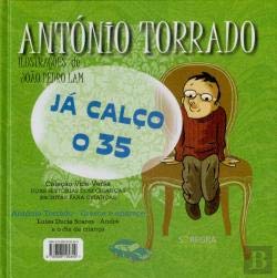 Já Calço o 35 (Portuguese Edition) António Torrado e Luísa Ducla Soares book