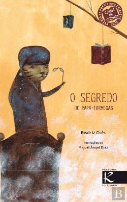 O Segredo Do Papa-Formigas book