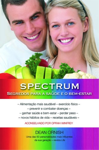 Spectrum - Segredos para a Saúde e o Bem-estar (Portuguese Edition) Dean Ornish book