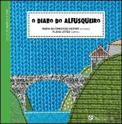 O Diabo do Alfusqueiro (Portuguese Edition) book