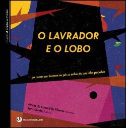 O Lavrador e o Lobo book