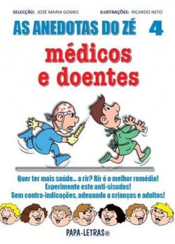 As Anedotas Do Zé. Médicos E Doentes book