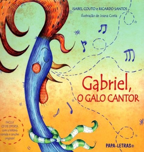 Gabriel, O Galo Cantor book