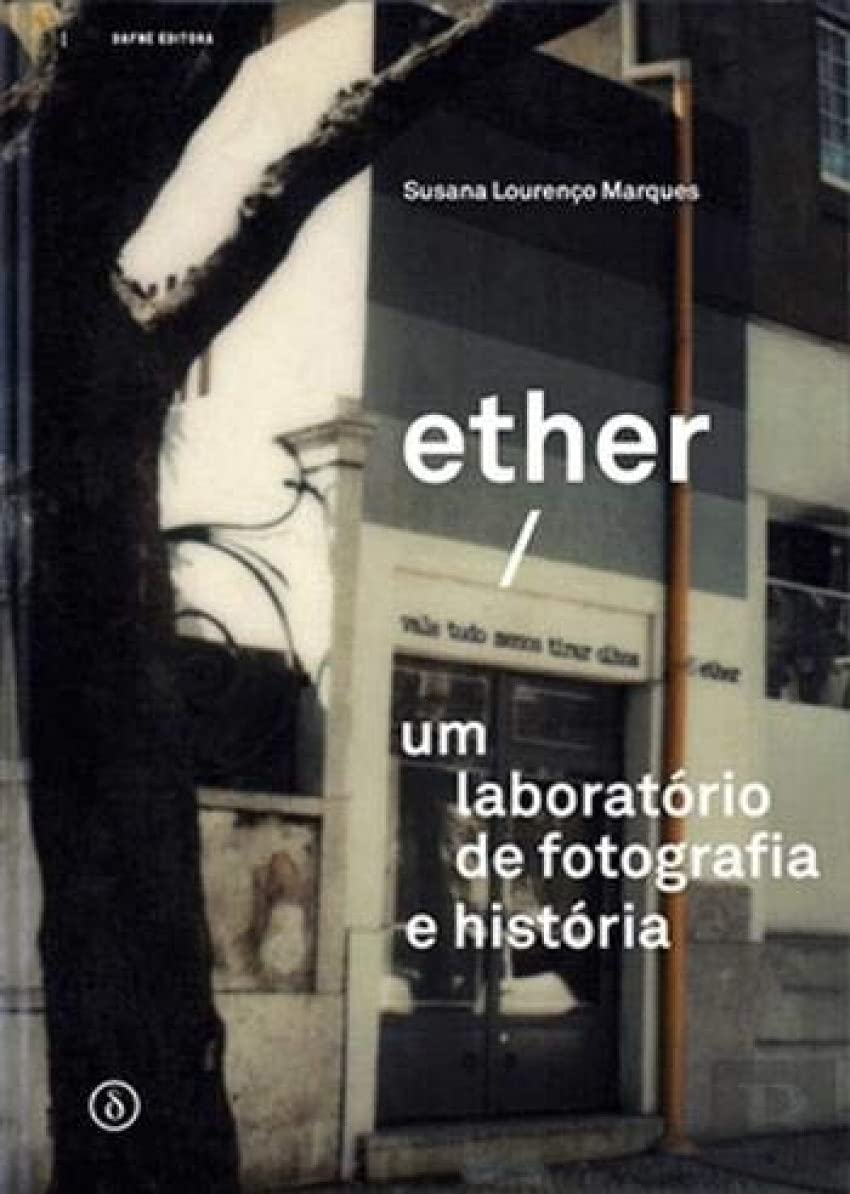 Ether | Vale Tudo Menos Tirar Olhos (Portuguese Edition) Susana Lourenço Marques book