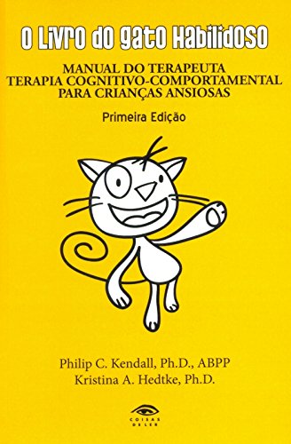 O Livro do Gato Habilidoso (Portuguese Edition) Kristina Hedtke e Philip C. Kendall book