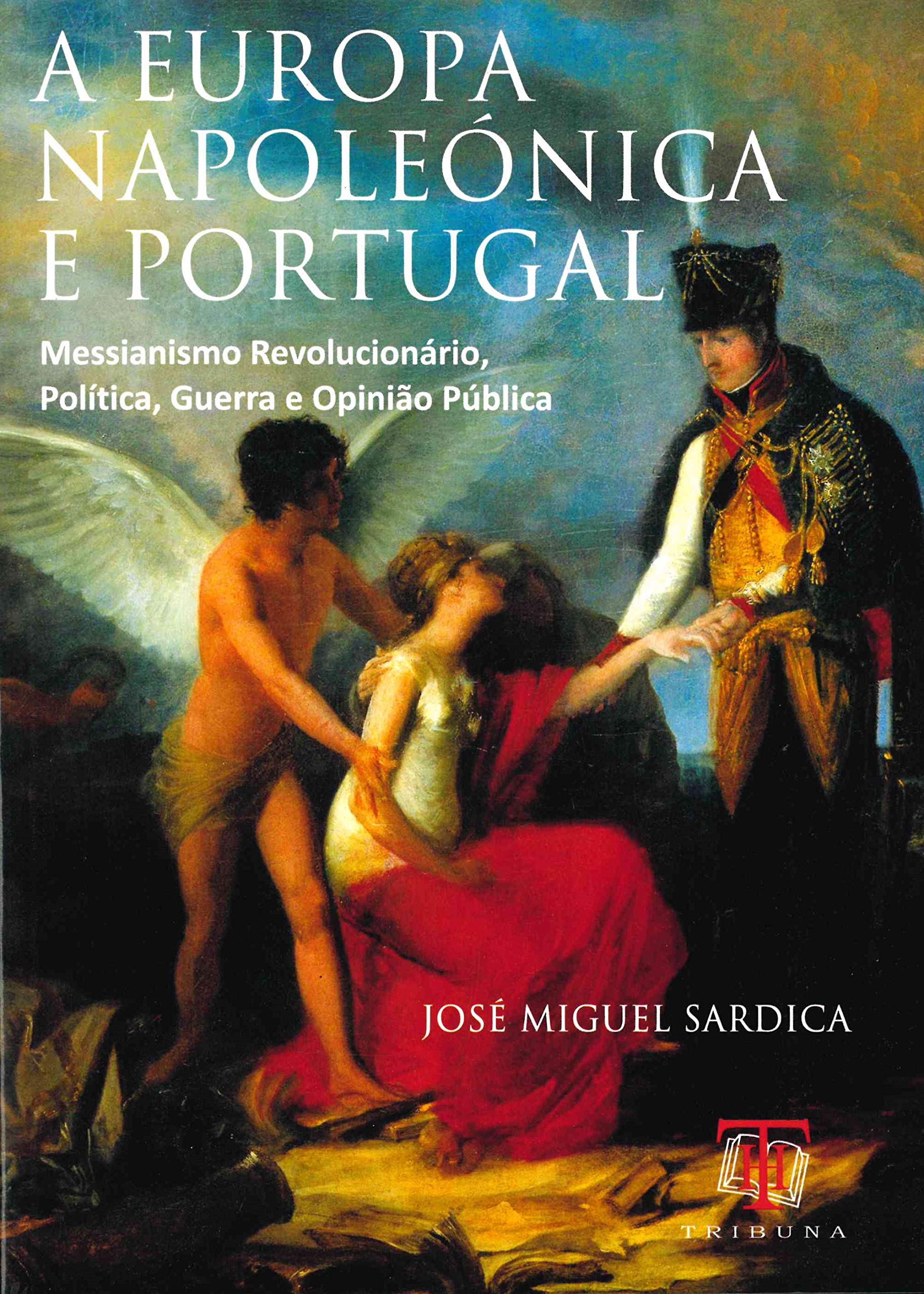 A Europa Napoleonica e Portugal book
