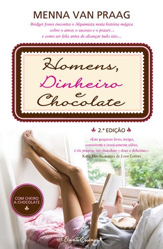 Homens, Dinheiro e Chocolate (Portuguese Edition) Menna Van Praag book