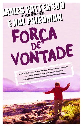 Força de Vontade (Portuguese Edition) Hal Friedman , James Patterson book