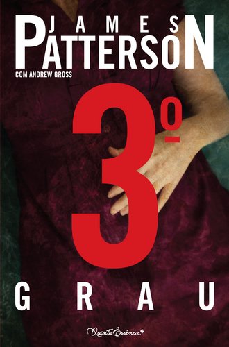 3º Grau (Portuguese Edition) James Patterson book