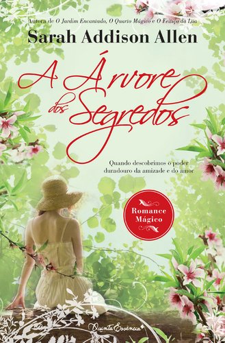 A Árvore dos Segredos (Portuguese Edition) Sarah Addison Allen book