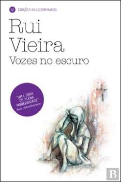 Vozes no Escuro (Portuguese Edition) Rui Vieira book