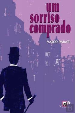 Um Sorriso Comprado (Portuguese Edition) Vasco Parati book