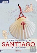 The Portuguese Way To Santiago de Compostela – MY WAY Books