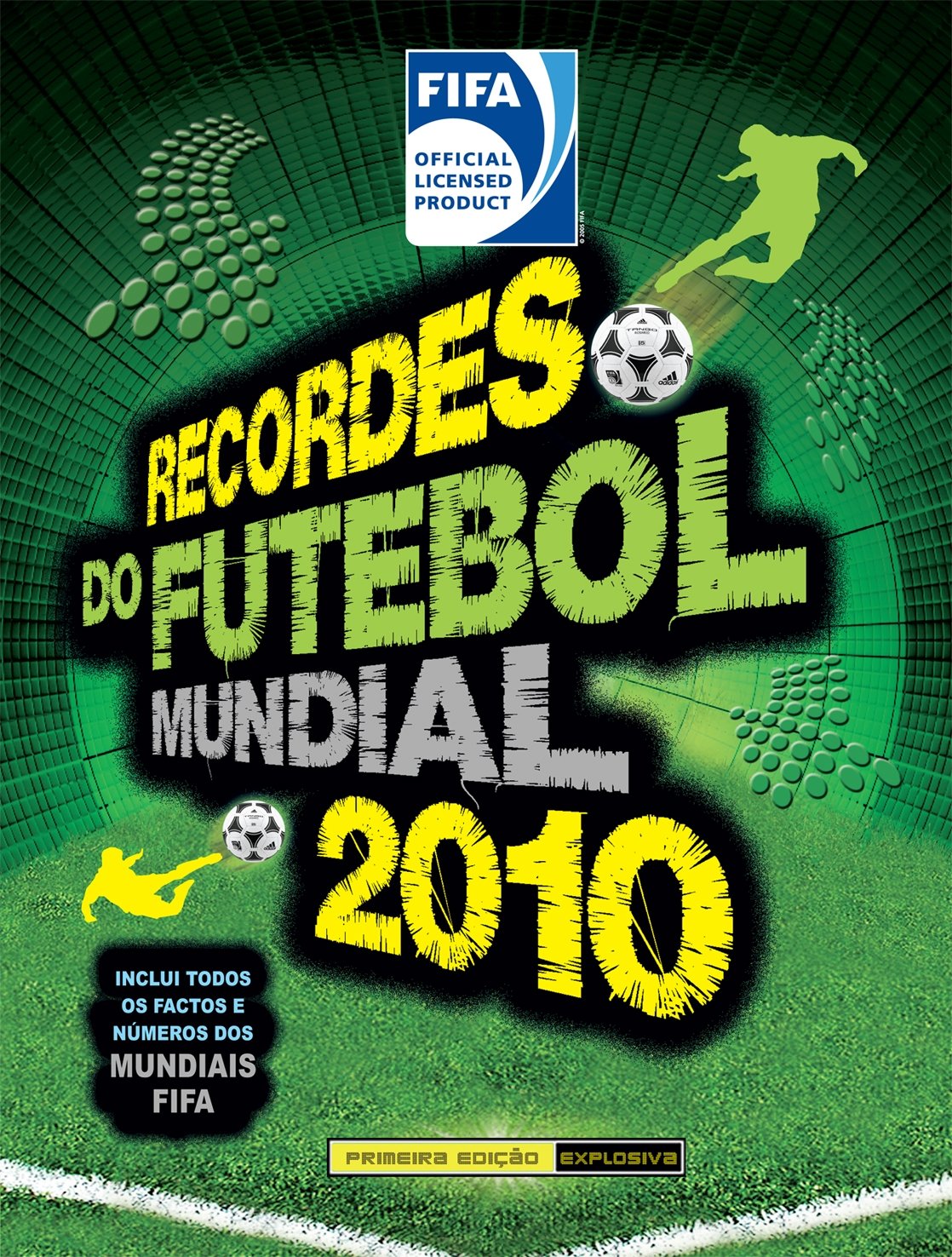 FIFA Recordes do Futebol Mundial 2010 book
