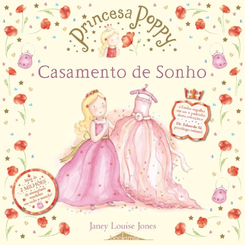 Princesa Poppy: Casamento de Sonho Children's books