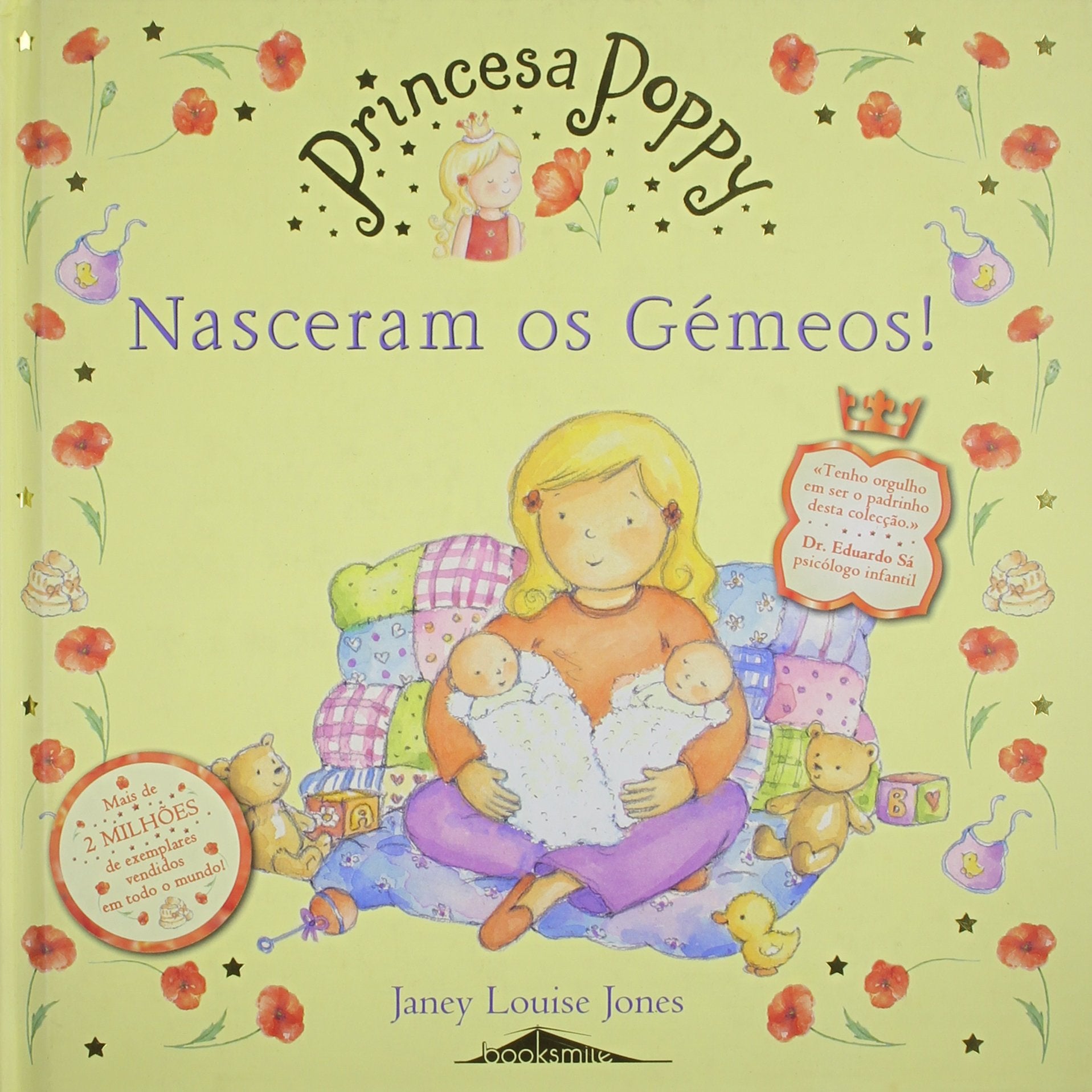 Princesa Poppy: Nasceram os Gemeos! Janey Louise Jones book